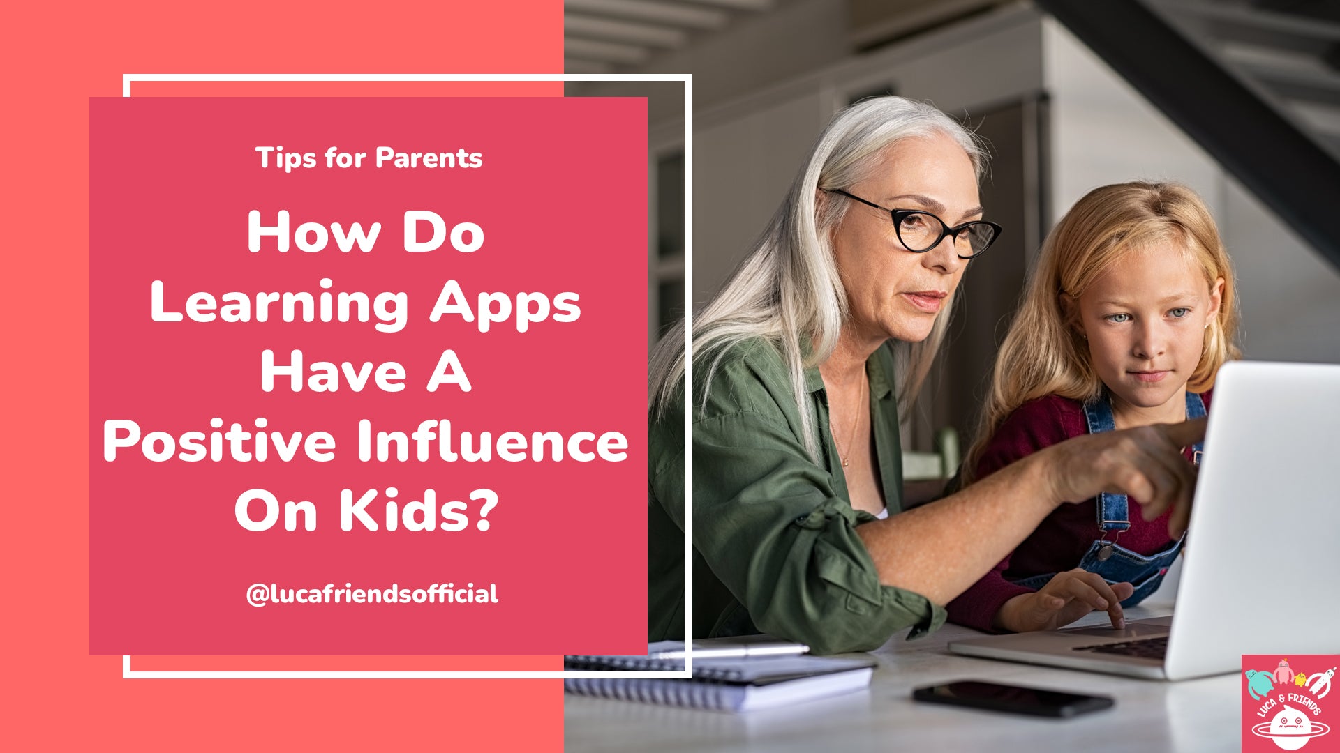 How Do Learning Apps Have A Positive Influence On Kids?